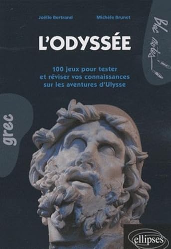 9782729853266: L'Odysse. 100 jeux pour tester et rviser vos connaissances sur les aventures d'Ulysse (Bloc-notes)
