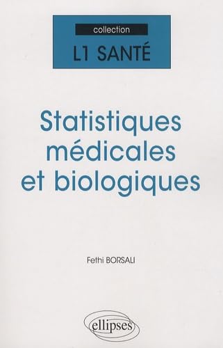 9782729853457: Statistiques mdicales et biologiques (PACES)