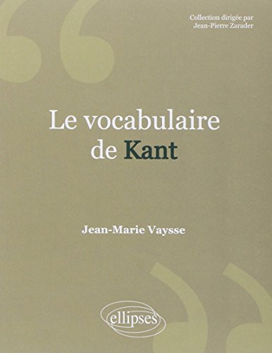 Stock image for Le vocabulaire de kant for sale by LiLi - La Libert des Livres