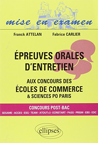 Beispielbild fr Epreuves orales d'entretien aux concours des coles de commerces & sciences po Paris zum Verkauf von Ammareal