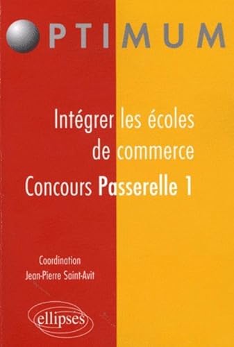 Stock image for Concours Passerelle 1 : Intgrer les coles de commerce for sale by Ammareal