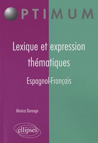 Beispielbild fr Lexique et expression thmatiques - espagnol zum Verkauf von Ammareal