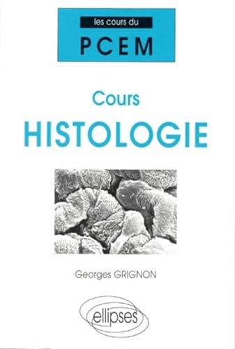 Beispielbild fr Cours Histologie zum Verkauf von medimops