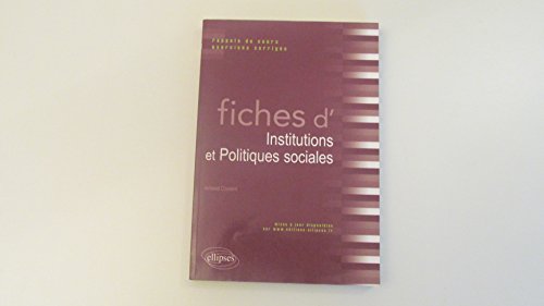 Stock image for Fiches d'institutions & politiques sociales rappels de cours & exercices corrigs for sale by Ammareal