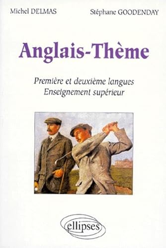 Stock image for Anglais-thme, premire et deuxime langues enseignement suprieur for sale by LiLi - La Libert des Livres