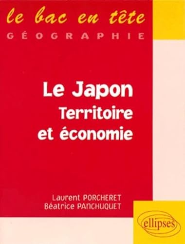 Stock image for Le Japon, territoire et conomie for sale by Gallix