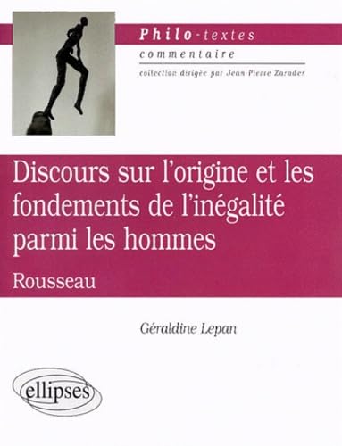 Beispielbild fr Discours sur l'origine et les fondements de l'ingalit parmi les hommes, Rousseau zum Verkauf von Ammareal