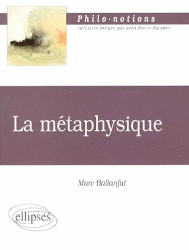 Beispielbild fr La mtaphysique zum Verkauf von medimops