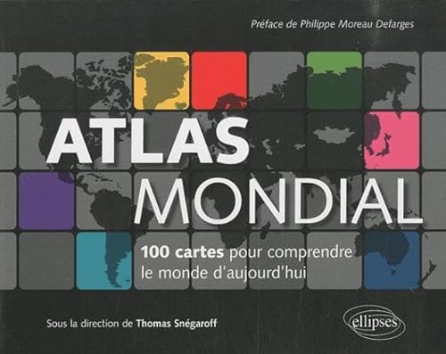 Beispielbild fr Atlas mondial 100 cartes pour comprendre le monde d'aujourd'hui zum Verkauf von Ammareal