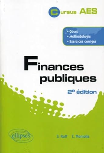 Beispielbild fr Finances publiques cours mthologie exercices corrigs zum Verkauf von Ammareal