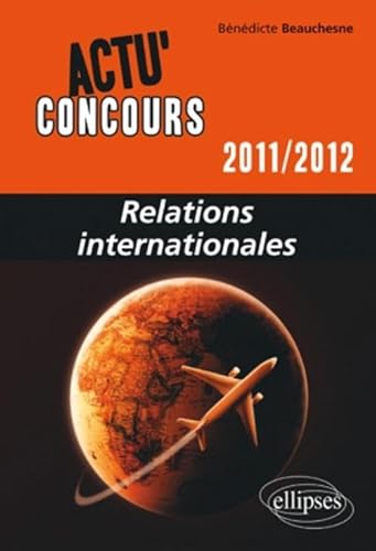 Stock image for Relations internationales 2011 for sale by Ammareal