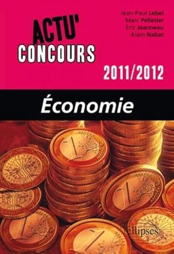 Stock image for Economie 2011-2012 for sale by Ammareal