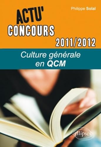Beispielbild fr Culture gnrale en QCM 2011-2012 zum Verkauf von Ammareal