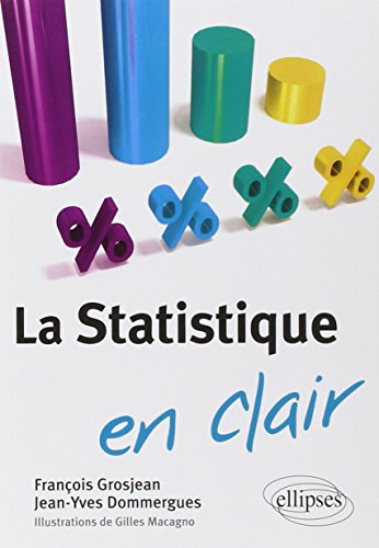 Beispielbild fr La Statistique en clair zum Verkauf von Gallix