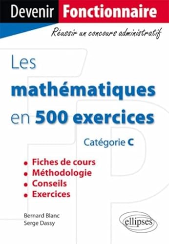 Beispielbild fr Les Mathematiques en 500 Exercices zum Verkauf von Ammareal