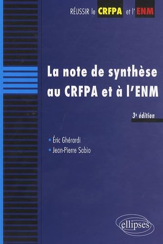 Beispielbild fr La note de synthse au CRFPA et  l'ENM zum Verkauf von Ammareal