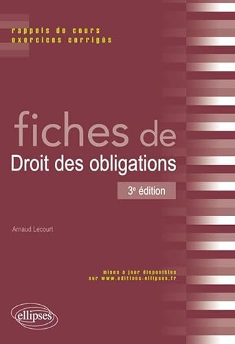 Stock image for Fiches de Droit des Obligations Rappels de Cours & Exercices Corrigs for sale by Ammareal