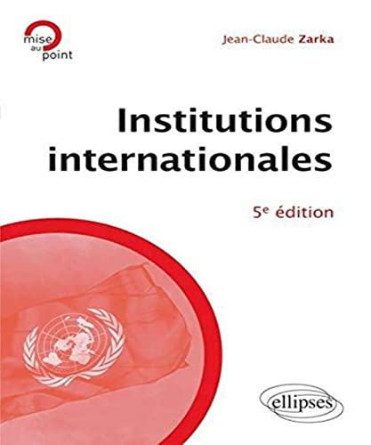 9782729865320: Institutions internationales