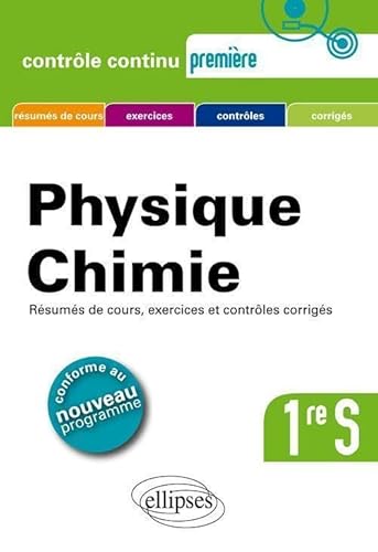 Imagen de archivo de PHYSIQUE CHIMIE PREMIERE S - CONFORME AU NOUVEAU PROGRAMME 2011 a la venta por LiLi - La Libert des Livres