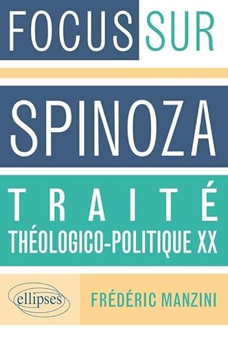 Beispielbild fr Trait thologico-politique, XX, Spinoza zum Verkauf von Gallix