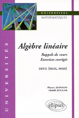 Beispielbild fr Algbre linaire - Rappels de cours, exercices corrigs zum Verkauf von Gallix