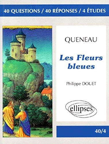 Imagen de archivo de Queneau, Les Fleurs bleues (40/4) a la venta por medimops