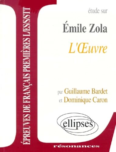 Stock image for Etude Sur Emile Zola, L'oeuvre for sale by RECYCLIVRE