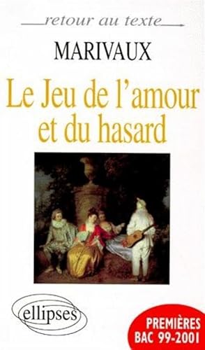 Stock image for Marivaux, Le Jeu de l'amour et du hasard for sale by medimops