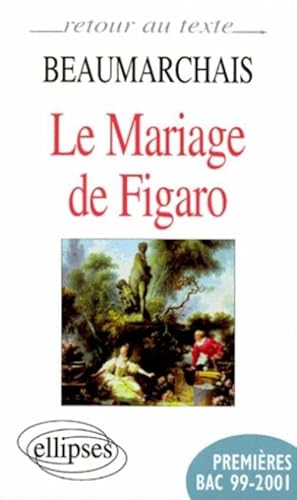 9782729869656: Beaumarchais, Le Mariage de Figaro (Retour au texte)