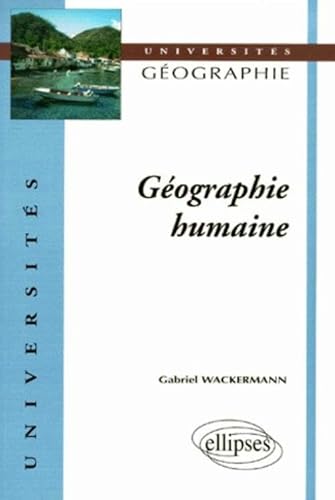 Stock image for Gographie humaine for sale by Librairie Th  la page