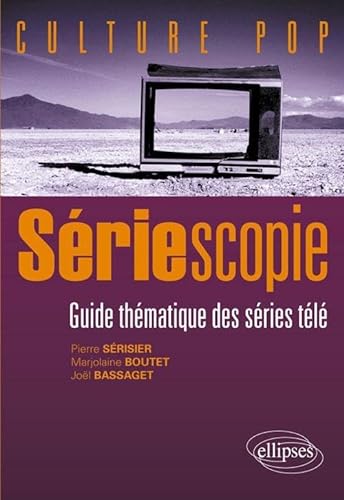 Stock image for Sriescopie : Guide thmatique des sries tl for sale by medimops