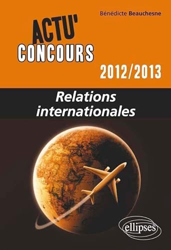 Stock image for Relations internationales 2012-2013 for sale by Ammareal
