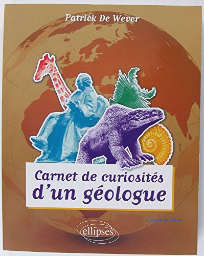 Stock image for Carnet de Curiosits d'un Gologue for sale by medimops