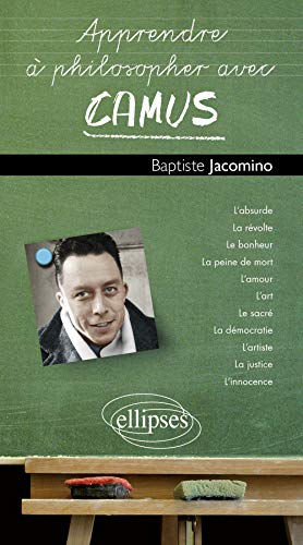 9782729871512: Apprendre  philosopher avec Camus