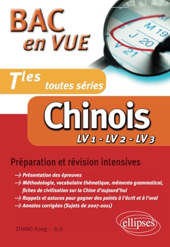 9782729871819: Chinois. Bac en vue. (LV1, LV2, LV3) toutes sries: Prparation et rvision intensives