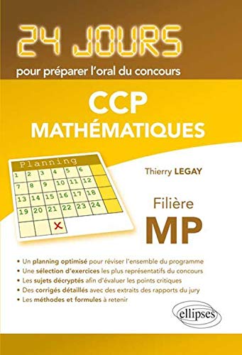 Stock image for Mathmatiques 24 jours pour prparer l'oral du concours CCP - Filire MP for sale by Gallix