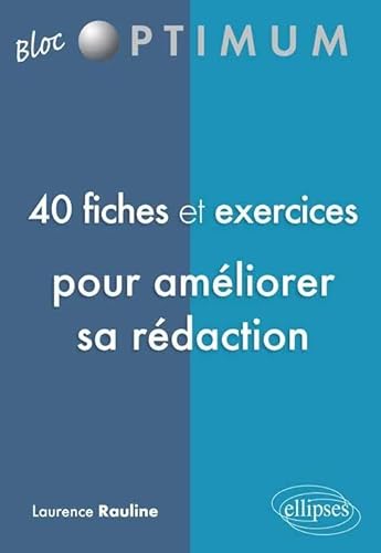 Beispielbild fr 40 Fiches & Exercices pour Amliorer Sa Rdaction zum Verkauf von medimops