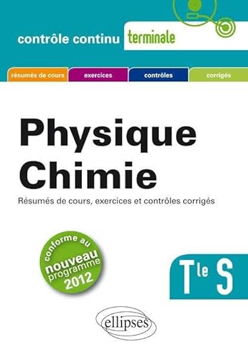 Imagen de archivo de Physique Chimie Terminale S Conforme au Programme 2012 a la venta por medimops