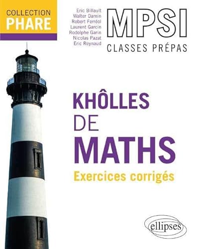Beispielbild fr Kholles de Maths MPSI Exercices Corrigs zum Verkauf von medimops