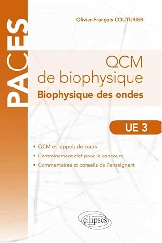 Beispielbild fr QCM de Biophysique des Ondes UE3 QCM & Rappels de Cours zum Verkauf von medimops