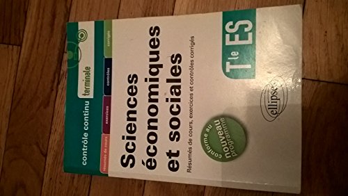 9782729877156: Sciences conomiques et sociales - Terminale ES - nouveau programme