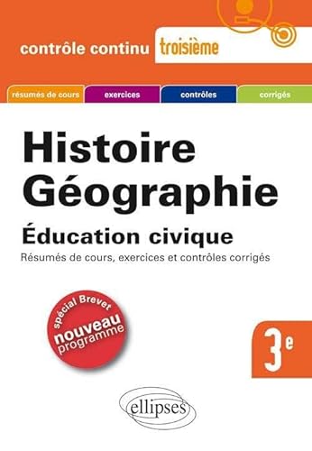 Stock image for Histoire Gographie ducation Civique Spcial Brevet Troisime Nouveau Programme for sale by Ammareal