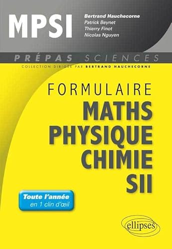 Imagen de archivo de Formulaire Mathmatiques Physique Chimie SII MPSI a la venta por Ammareal
