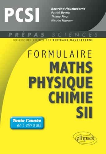 Beispielbild fr Formulaire Mathmatiques Physique Chimie SII PCSI zum Verkauf von Ammareal