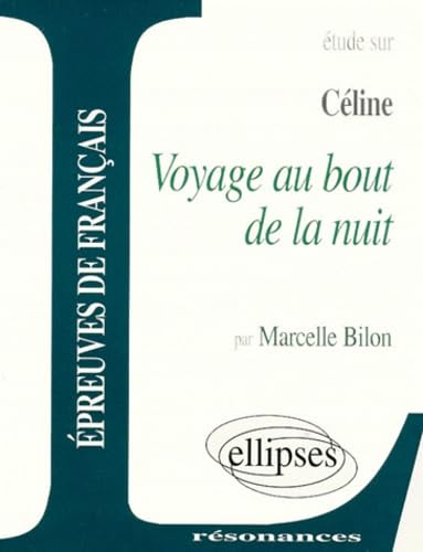 Beispielbild fr Etude Sur Cline, Voyage Au Bout De La Nuit zum Verkauf von RECYCLIVRE