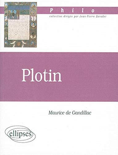 Imagen de archivo de Plotin a la venta por Librairie Michel Giraud