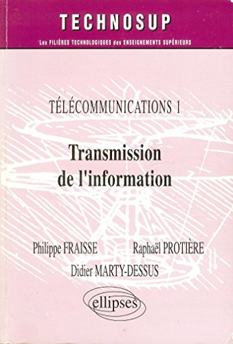 Beispielbild fr Tlcommunications 1 : Transmission de l'information zum Verkauf von Ammareal