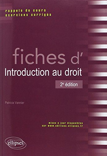 Beispielbild fr Fiches d'Introduction au Droit Rappels de Cours & Exercices Corrigs zum Verkauf von Ammareal