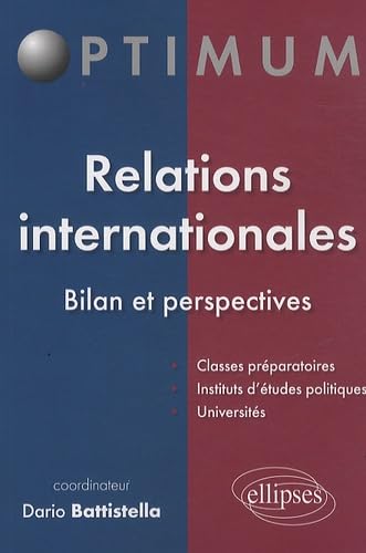 9782729881030: Relations internationales - Bilan et perspectives (Optimum)