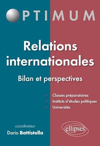 9782729881030: Relations internationales - Bilan et perspectives